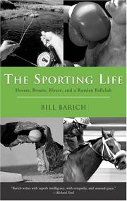 Cover of: The Sporting Life by Bill Barich