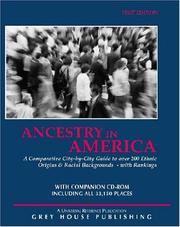 Cover of: Ancestry in America: a comparative city-by-city guide to over 200 ethnic backgrounds -- with rankings