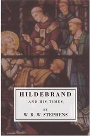 Hildebrand and his times by W. R. W. Stephens