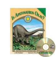 Cover of: Is Apatosaurus Okay? (Prehistoric Pals) (Prehistoric Pals)