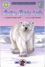 Cover of: Polar Bear Cub (Read and Discover) by Jacqueline Moody-Luther