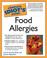 Cover of: The Complete Idiot's Guide to Food Allergies