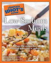 Cover of: The Complete Idiot's Guide to Low Sodium Meals (Complete Idiot's Guide to)