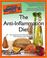 Cover of: The Complete Idiot's Guide to the Anti-Inflammation Diet (Complete Idiot's Guide to)