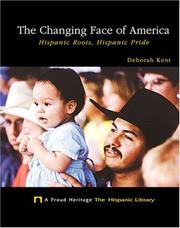 The changing face of America by Deborah Kent