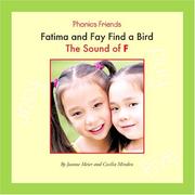 Cover of: Fatima and Fay find a bird: the sound of F