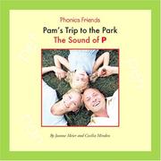 Cover of: Pam's trip to the park: the sound of P