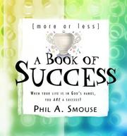 Cover of: More or less a book of success: if your life's in God's hands, you are a success