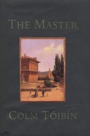 The master by Colm Tóibín