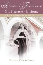 Cover of: Spiritual Treasures from St. Therese of Lisieux by Cynthia Cavnar, Saint Thérèse de Lisieux