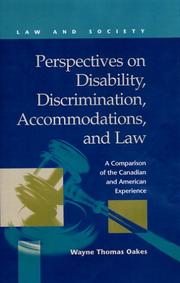 Cover of: Perspectives on Disability, Discrimination, Accommodations, and Law (Law and Society (New York, N.Y.).) | Wayne Thomas Oakes