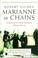 Cover of: Marianne in Chains