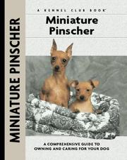 Cover of: Miniature Pinscher: A Comprehensive Guide to Owning and Caring for Your Dog (Kennel Club Dog Breed Series)