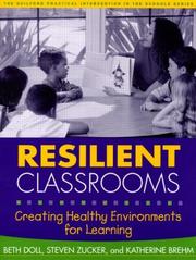 Resilient classrooms by Beth Doll, Katherine Brehm, Steven Zucker