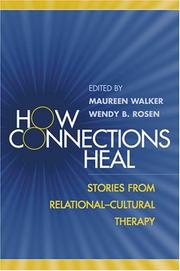 Cover of: How Connections Heal by 