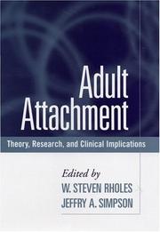 Cover of: Adult Attachment: Theory, Research, and Clinical Implications