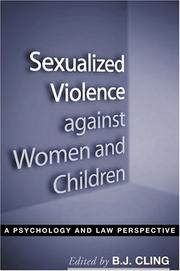 Cover of: Sexualized Violence against Women and Children: A Psychology and Law Perspective