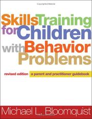 Cover of: Skills Training for Children with Behavior Problems by Michael L. Bloomquist