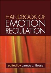 Handbook of Emotion Regulation by James J. Gross