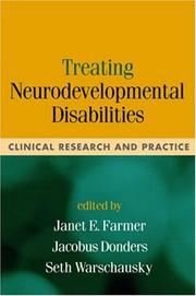 Cover of: Treating neurodevelopmental disabilities: clinical research and practice