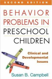 Behavior Problems in Preschool Children by Susan B. Campbell