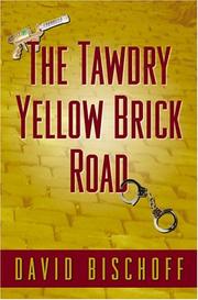The tawdry yellow brick road