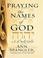 Cover of: Praying The Names Of God