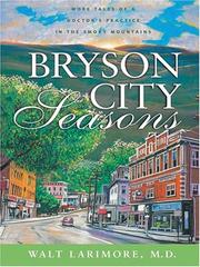 Bryson City seasons by Walter L. Larimore