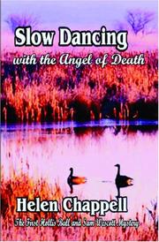Cover of: SLOW DANCING WITH THE ANGEL OF DEATH: The First Hollis and Sam Mystery