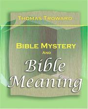 Cover of: Bible Mystery and Bible Meaning (1913)