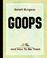 Cover of: Goops and How To Be Them (1900)