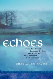 Cover of: Echoes | Sharla, Lee Shults