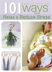 Cover of: 101 Ways to Relax and Reduce Stress (101 Ways (Blue Sky))
