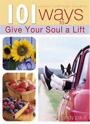 Cover of: 101 Ways to Give Your Soul a Lift (101 Ways (Blue Sky))