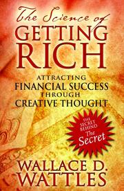 Cover of: The Science of Getting Rich: Attracting Financial Success through Creative Thought