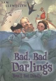 Cover of: Bad, bad Darlings : small but deadly