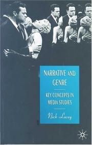 Narrative and genre : key concepts in media studies