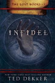 Cover of: Infidel by Ted Dekker