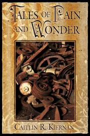 Cover of: Tales of Pain and Wonder