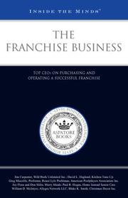 Cover of: Inside the Minds: The Franchise Business | Aspatore Books Staff
