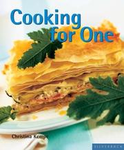 Cover of: Cooking for One (Quick & Easy (Silverback)) by Christina Kempe