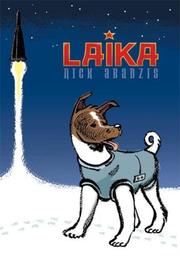 Cover of: Laika by Nick Abadzis