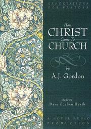Cover of: How Christ Came to the Church