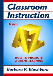Cover of: Classroom Instruction from A to Z
