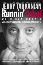 Runnin' rebel by Jerry Tarkanian, Dan Wetzel