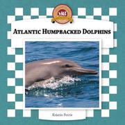 Cover of: Atlantic Humpbacked Dolphins (Dolphins Set II)