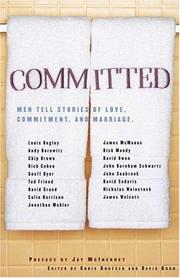 Cover of: Committed: Men Tell Stories of Love, Commitment, and Marriage
