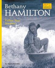Cover of: Bethany Hamilton: Follow Your Dreams! (Defining Moments)