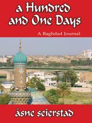 A hundred and one days : a Baghdad journal