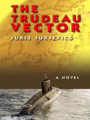 Cover of: The Trudeau vector